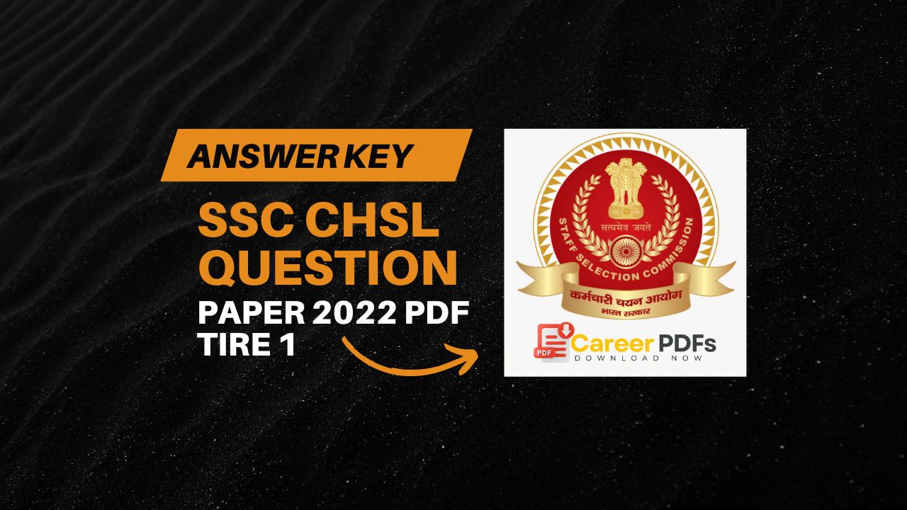 SSC CHSL 2022 question paper with solution pdf