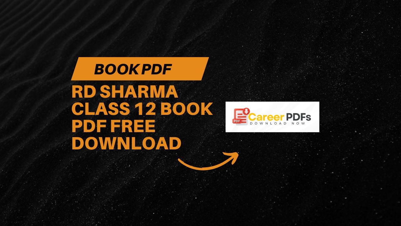 RD Sharma Class 12 Book PDF Free Download